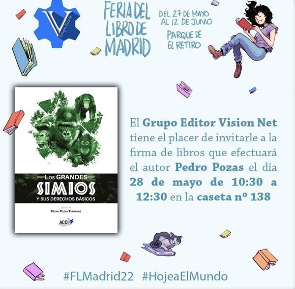 Los grandes simios y sus derechos básicos” en la Feria del libro de Madrid
